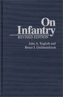 On Infantry Revised Edition