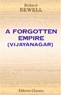 A Forgotten Empire  A Contribution to the History of India