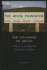 The Founding of Arvon