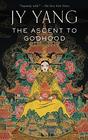 Ascent to Godhood (The Tensorate Series)