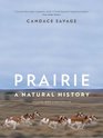 Prairie A Natural History