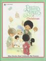 Precious Moments of Christmas Nine Stories to Celebrate the Season