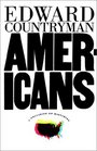 Americans  A Collision of Histories