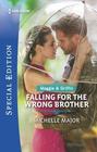 Falling for the Wrong Brother (Maggie & Griffin, Bk 1) (Harlequin Special Edition, No 2643)