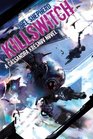 Killswitch (Cassandra Kresnov, Bk 3)