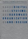 Digital Systems Hardware Organization and Design