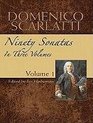 Domenico Scarlatti Ninety Sonatas in Three Volumes Volume I