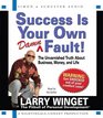 Success is Your Own Damn Fault
