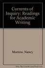 Currents of Inquiry Readings for Academic Writing