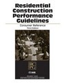 Residential Construction Performance Guidelines Consumer Version Third Edition