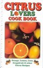 Citrus Recipes A Collection of Favorites from the Citrus Belt