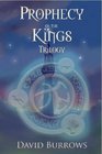The Prophecy of the Kings  Trilogy