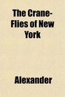 The CraneFlies of New York