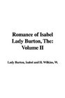 The Romance Of Isabel Lady Burton