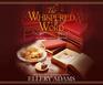 The Whispered Word (Secret, Book, and Scone Society, Bk 2) (Audio CD) (Unabridged)