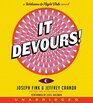 It Devours Low Price CD A Welcome to Night Vale Novel