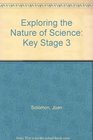 Exploring the Nature of Science Key Stage 3