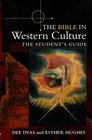 The Bible in Western Culture The Student's Guide