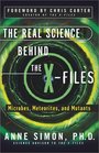 The Real Science Behind the XFiles Microbes Meteorites and Mutants