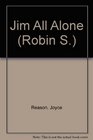 Jim All Alone