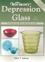 Warman's Depression Glass A Value  Identification Guide