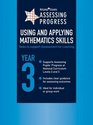 Assessing Progress Using and Applying Mathematics Skills Year 3