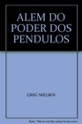 ALEM DO PODER DOS PENDULOS