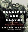 Soldiers and Slaves (Audio CD) (Abridged)