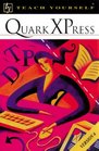 Teach Yourself QuarkXPress  Version 4