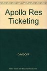 Apollo Reservations and Ticketing