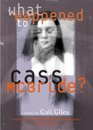 What Happened to Cass McBride