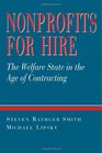Nonprofits for Hire The Welfare State in the Age of Contracting