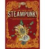 Steampunk! an Anthology of Fantastically Rich and Strange Stories