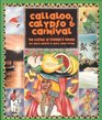 Callaloo Calypso  Carnival The Cuisine of Trinidad and Tobago