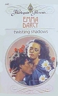 Twisting Shadows (Harlequin Presents, No 648)