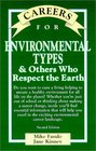Careers for Environmental Types  Others Who Respect the Earth