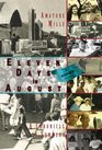 Eleven Days in August A Chronicle of Summers