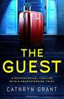 The Guest A psychological thriller with a shocking twist