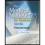 Medical Manager Version 10 Student Edition  Textbook Only