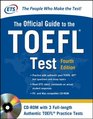 Official Guide to the TOEFL Test With CDROM 4th Edition