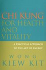 Chi Kung for Health and Vitality