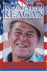 Ronald Reagan From Sports to Movies to Politics
