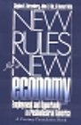 New Rules for a New Economy Employment and Opportunity in Postindustrial America