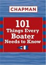 Chapman 101 Things Every Boater Needs to Know