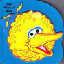Our Kind of Bird Sesame Street Toddler  Pre School Board Book