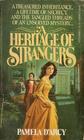 A Heritage of Strangers