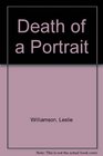 Death of a Portrait