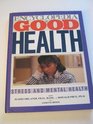 Encyclopedia of Good Health Stress and Mental Health