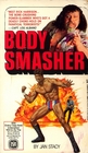 Body Smasher