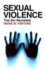 Sexual Violence The Sin Revisited